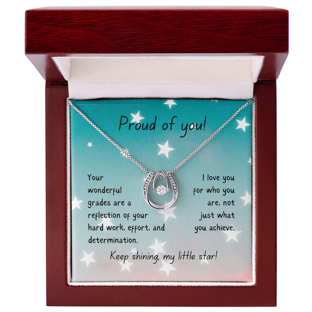 Lucky In Love Necklace - Proud of you - good grades