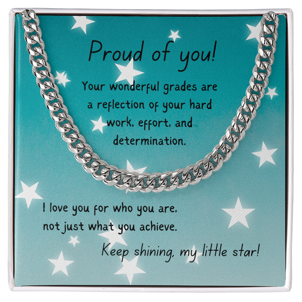 Cuban Link Chain - Proud of you - good grades