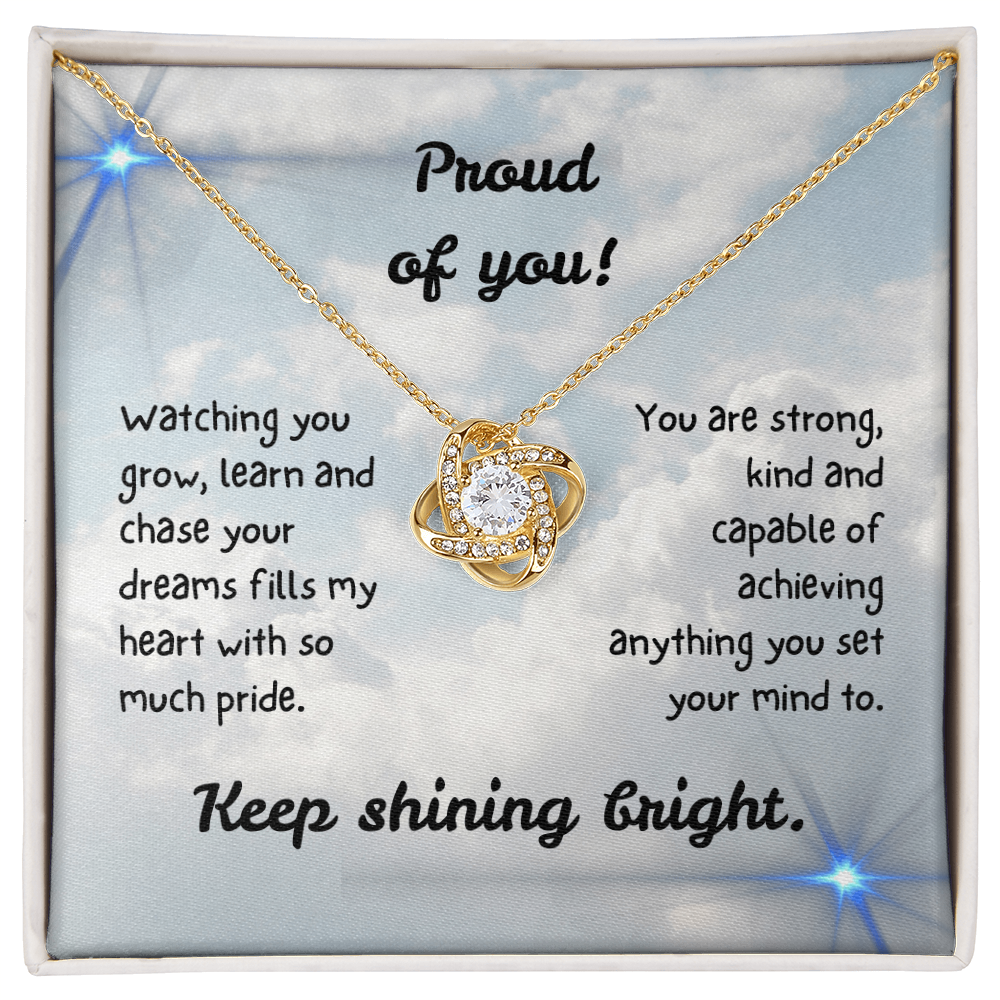 Love Knot Necklace - Proud of you - Dreams