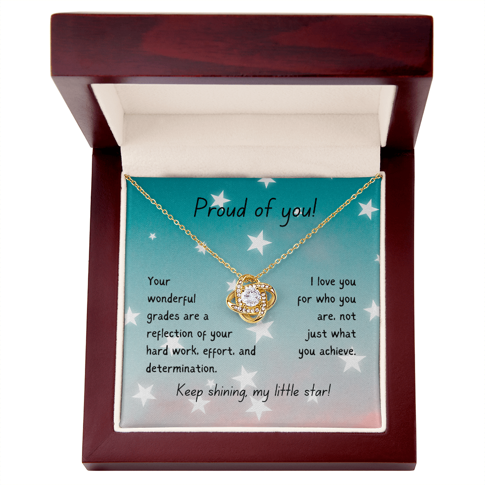 Love Knot Necklace - Proud of you - good grades