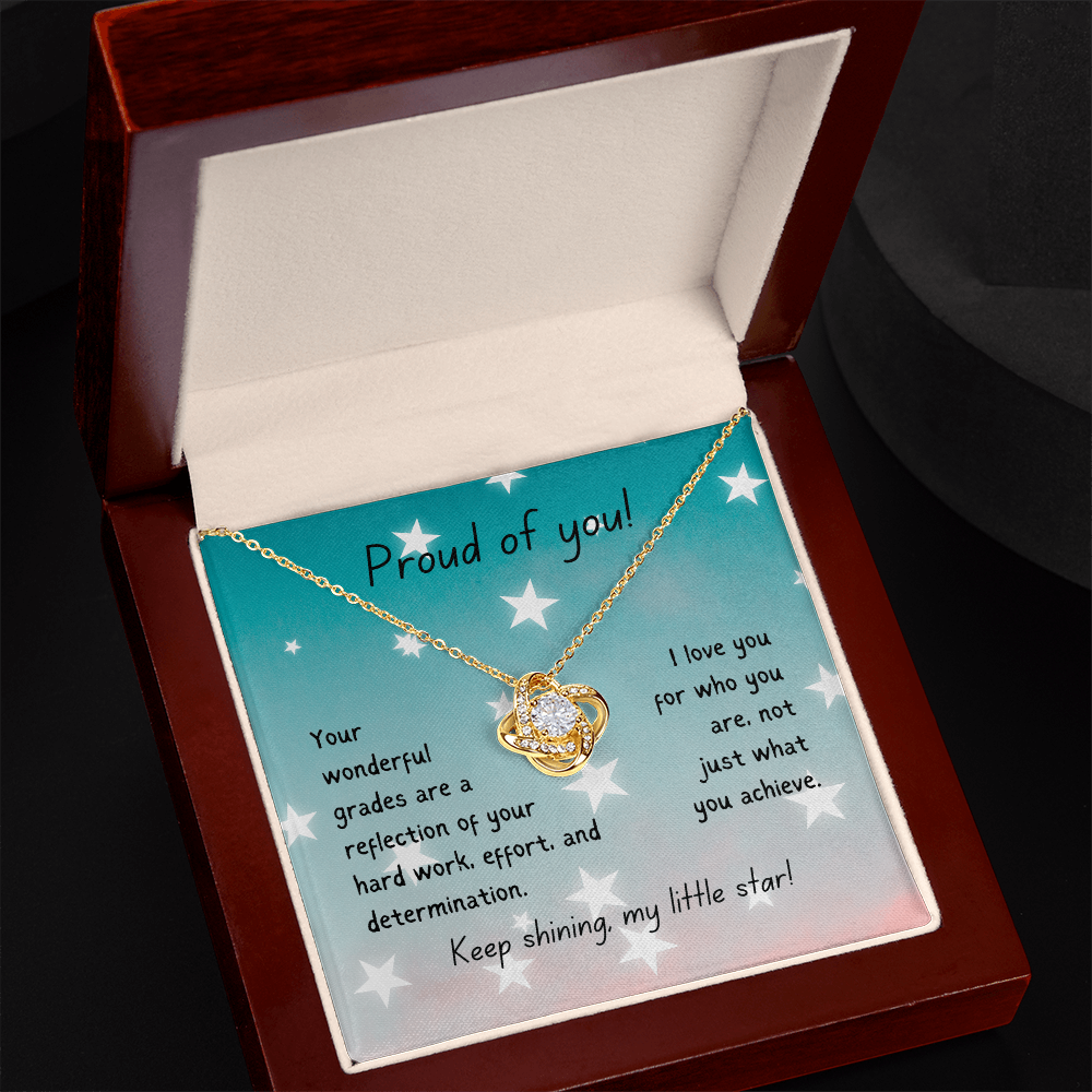 Love Knot Necklace - Proud of you - good grades