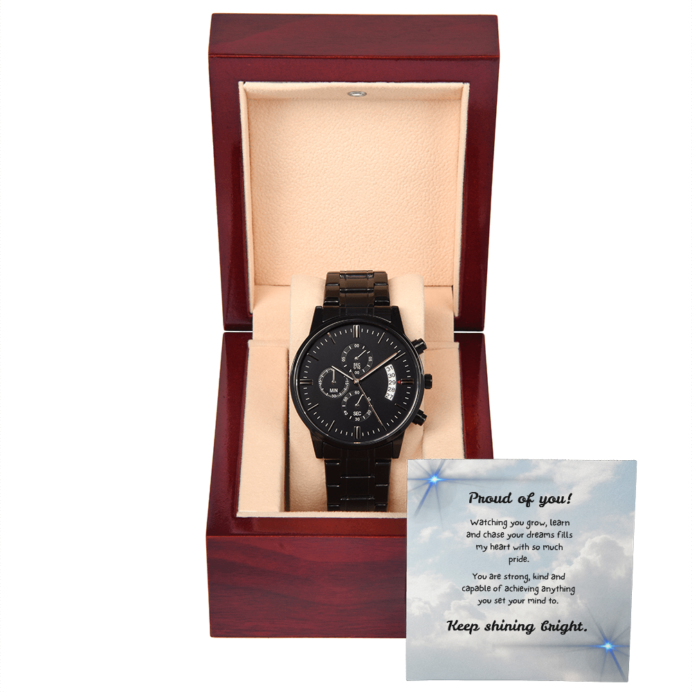 Black Chronograph Watch - Proud of you - Dreams