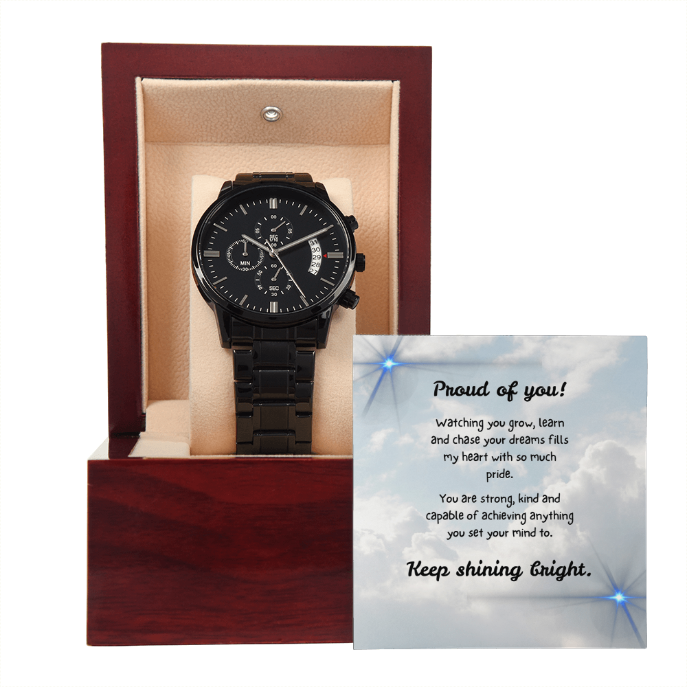 Black Chronograph Watch - Proud of you - Dreams