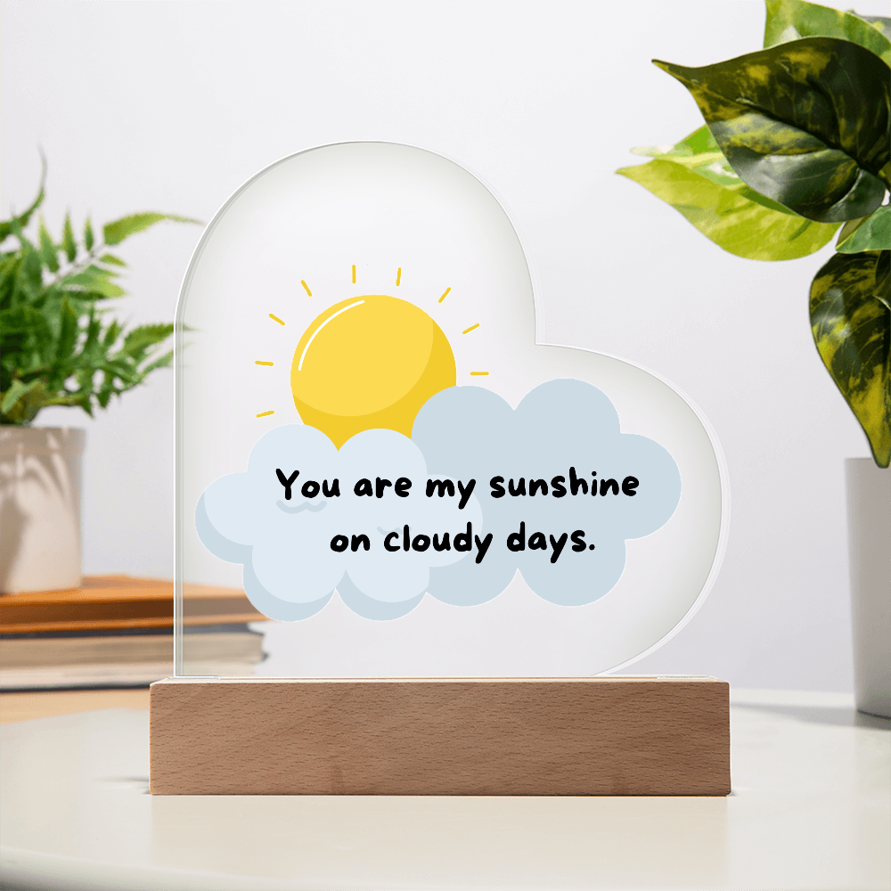 Acrylic Heart - You are my sunshine