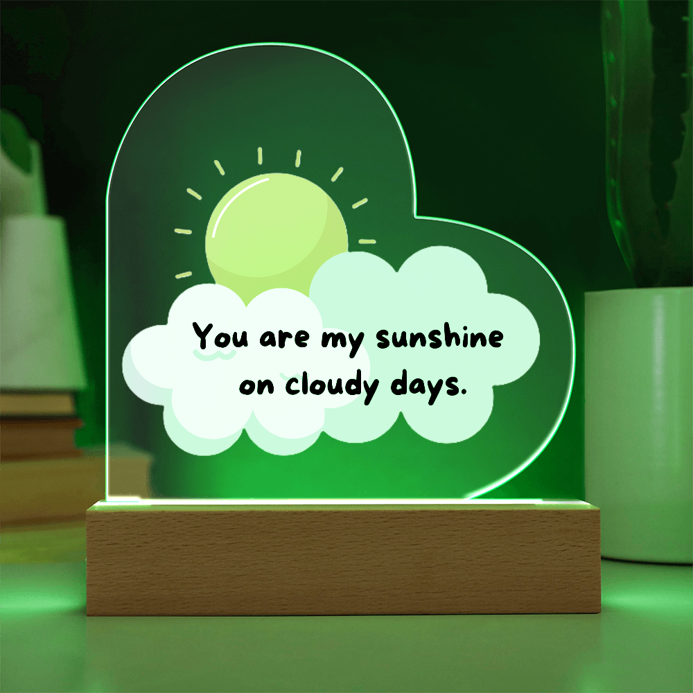 Acrylic Heart - You are my sunshine