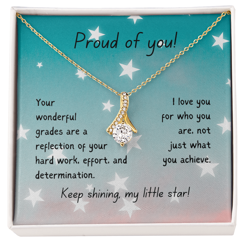 Alluring Beauty Necklace - Proud of you - good grades