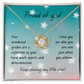 Love Knot Necklace - Proud of you - good grades