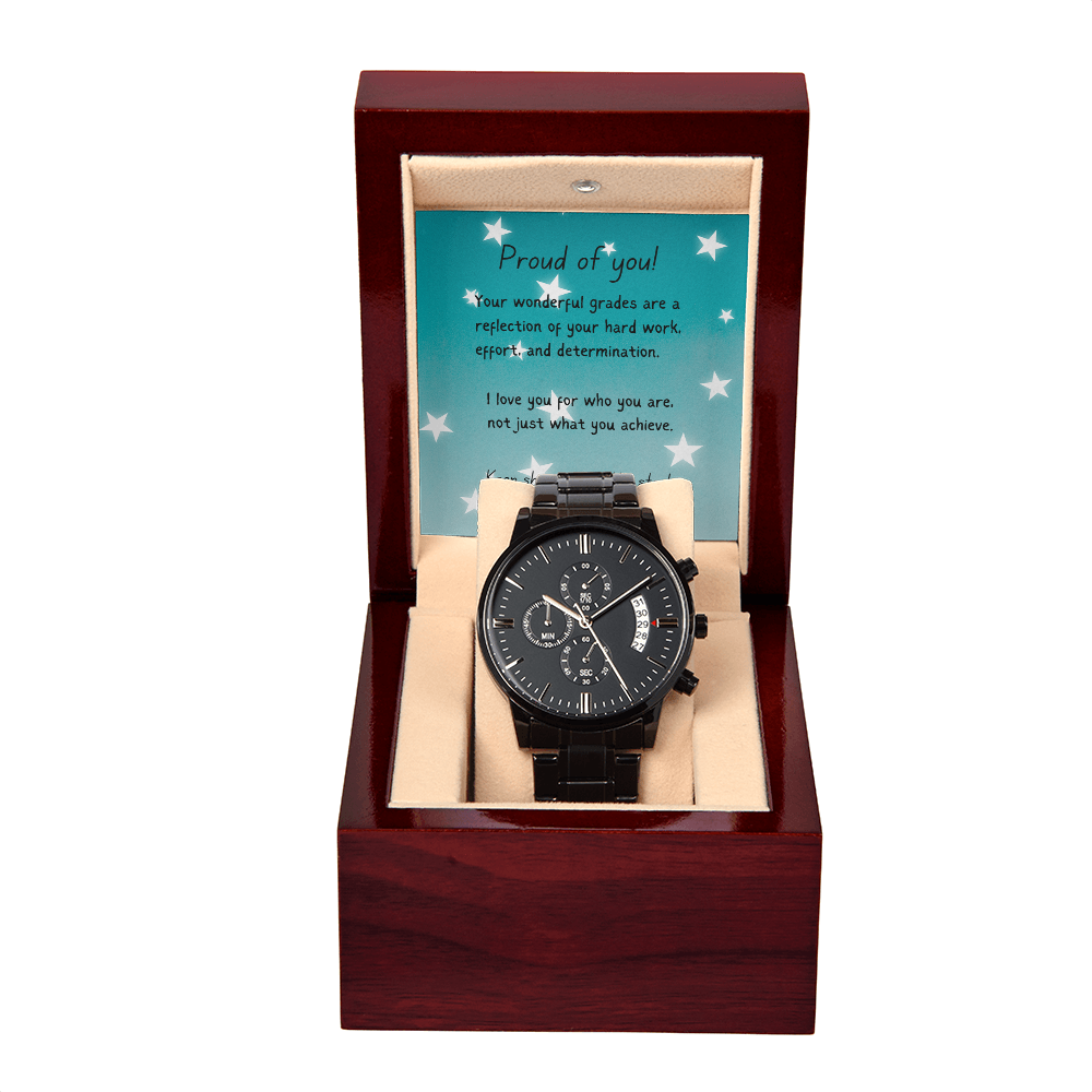 Black Chronograph Watch - Proud of you - good grades