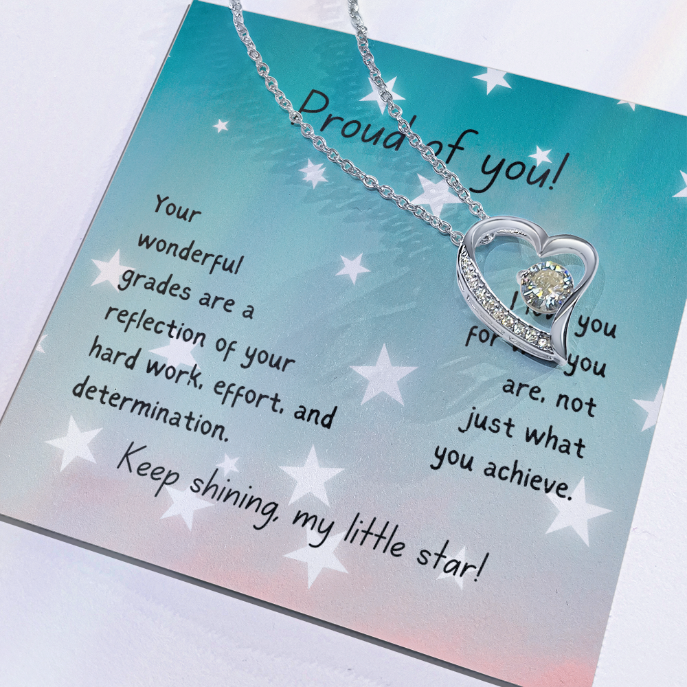 Forever Love Necklace - Proud of you - good grades