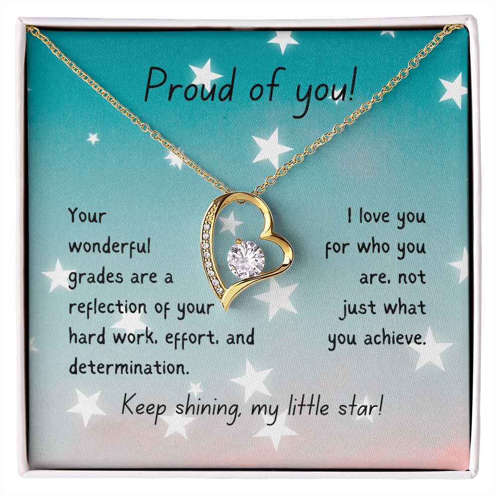 Forever Love Necklace - Proud of you - good grades