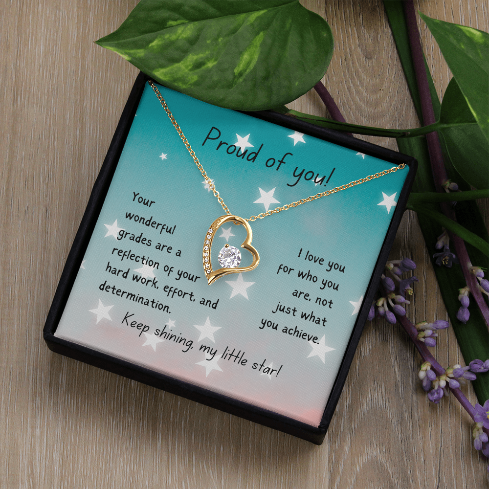 Forever Love Necklace - Proud of you - good grades