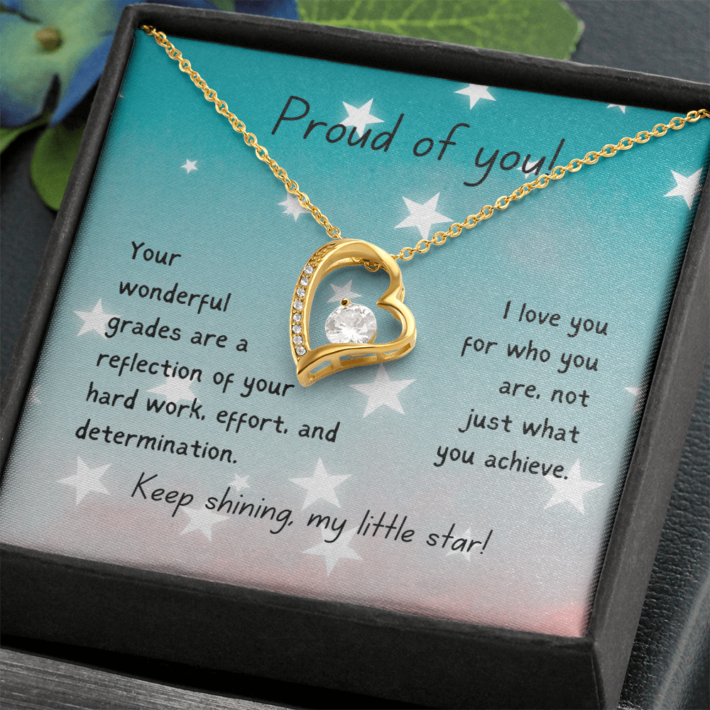 Forever Love Necklace - Proud of you - good grades